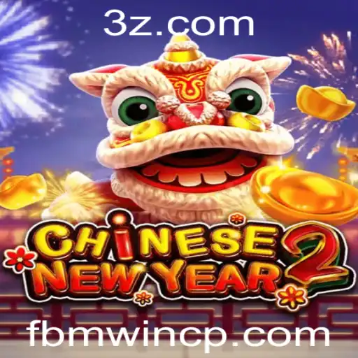 Desvende as Regras e Atrações do Jogo CHINESENEWYEAR2 no fbmwin.com